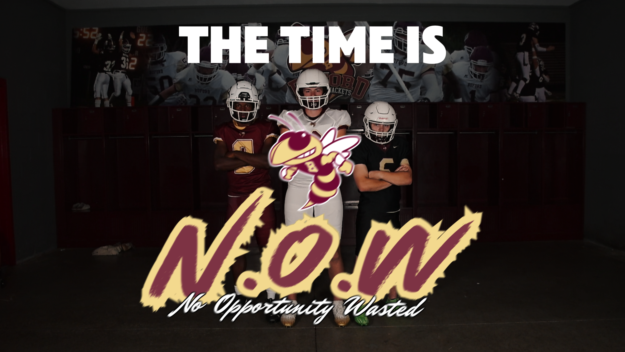 Buford Football - The Time is N.O.W.